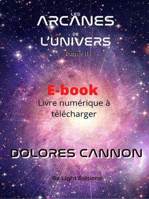cover image of Les Arcanes de l'Univers--Tome II